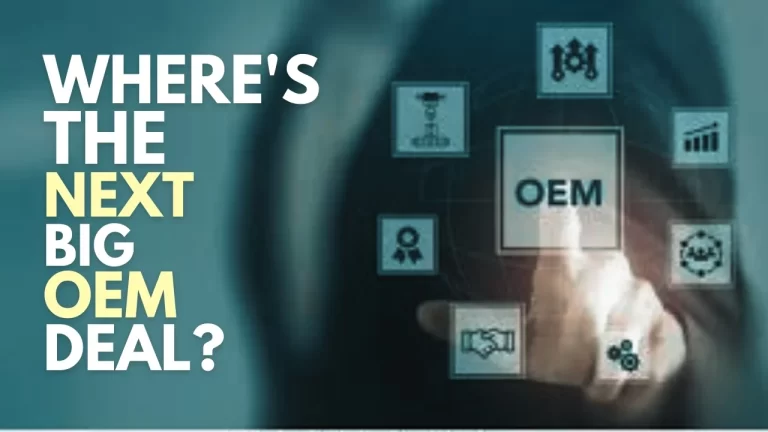 Next OEM Partner? Hint: It’s Not in China